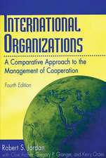 International Organizations: A Comparative Approach to the Management of Cooperation