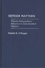 Gender Matters: Female Policymakers' Influence in Industrialized Nations