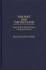 The Poet and the Dictator: Lauro de Bosis Resists Fascism in Italy and America