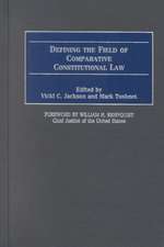 Defining the Field of Comparative Constitutional Law