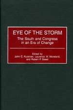 Eye of the Storm: The South and Congress in an Era of Change