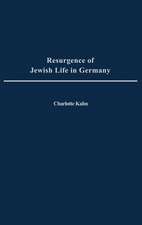 Resurgence of Jewish Life in Germany