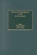 School Desegregation in the 21st Century