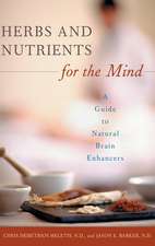 Herbs and Nutrients for the Mind: A Guide to Natural Brain Enhancers