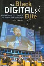 The Black Digital Elite