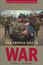 How America Goes to War