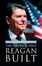 The America That Reagan Built