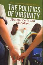 The Politics of Virginity: Abstinence in Sex Education