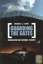 Guarding the Gates: Immigration and National Security