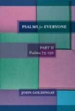 Psalms for Everyone – Part 2, psalms 73–150