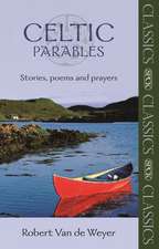 Celtic Parables – Stories, Poems And Prayers