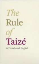 The Rule of Taize – In French And English