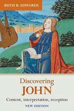 Discovering John – Content, Interpretation, Reception