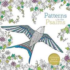 Patterns in the Psalms – A Colouring Book