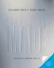 Fearfully Made