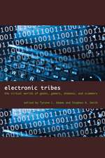 Electronic Tribes