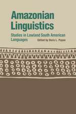 Amazonian Linguistics: Studies in Lowland South American Languages