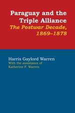 Paraguay and the Triple Alliance: The Postwar Decade, 1869-1878