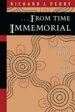 From Time Immemorial: Indigenous Peoples and State Systems