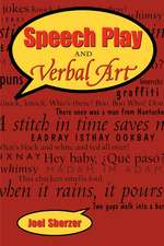 Speech Play and Verbal Art