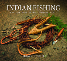 Indian Fishing – Early Methods on the Northwest Coast