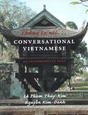 Chung ta noi . . . Conversational Vietnamese – An Intermediate Text