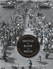 Seattle in Black and White – The Congress of Racial Equality and the Fight for Equal Opportunity