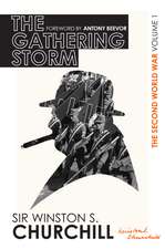 The Second World War: The Gathering Storm