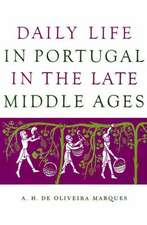 Daily Life in Portugal in the Late Middle Ages