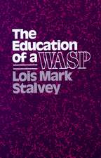 The Education of a WASP