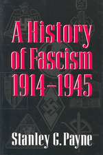 A History of Fascism, 1914–1945