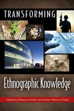 Transforming Ethnographic Knowledge