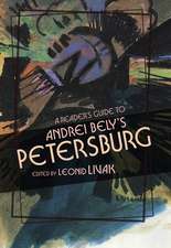 A Reader's Guide to Andrei Bely's 