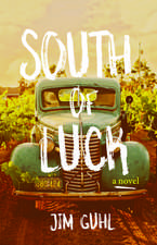 South of Luck