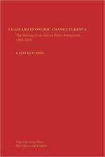 Class and Economic Change in Kenya: The Making of an African Petite-Bourgeoisie