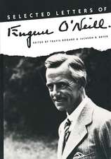 Selected Letters of Eugene O`Neill