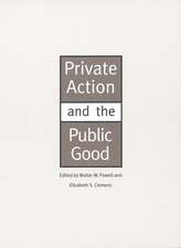 Private Action and the Public Good