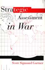 Strategic Assessment in War