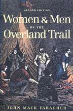 Women and Men on the Overland Trail