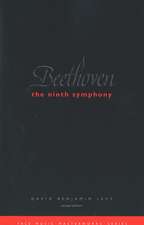 Beethoven: The Ninth Symphony: Revised Edition