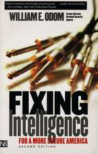 Fixing Intelligence: For a More Secure America