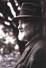 The Music of Charles Ives