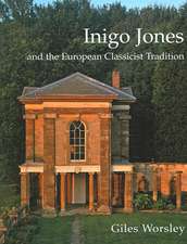 Inigo Jones and the European Classicist Tradition