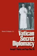 Vatican Secret Diplomacy: Joseph P. Hurley and Pope Pius XII