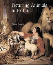 Picturing Animals in Britain: c. 1750-1850