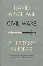 Civil Wars – A History in Ideas