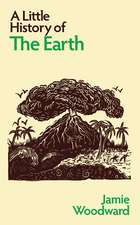 A Little History of the Earth