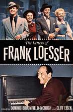 The Letters of Frank Loesser