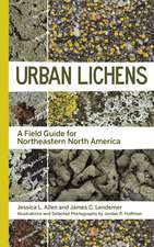 Urban Lichens: A Field Guide for Northeastern North America