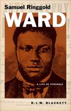 Samuel Ringgold Ward: A Life of Struggle